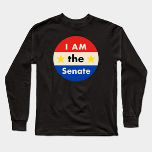 I AM The Senate Long Sleeve T-Shirt